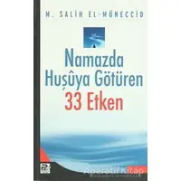 Namazda Huşuya Götüren 33 Etken - Muhammed Salih Müneccid - Karınca & Polen Yayınları