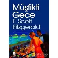 Müşfikti Gece - Francis Scott Key Fitzgerald - Bilge Kültür Sanat