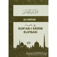 Kuranı Kerim Elifbası - Ali Haydar - Muallim Neşriyat