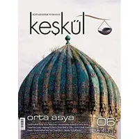 Keşkül Dergisi Sayı: 6 - Sufi Kitap
