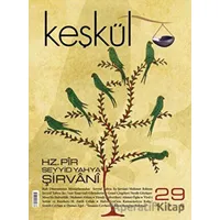 Keşkül Dergisi Sayı: 29 - Sufi Kitap