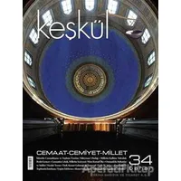 Keşkül Dergisi Sayı: 34 - M. Fatih Çıtlak - Sufi Kitap