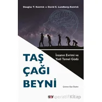 Taş Çağı Beyni - Douglas T. Kenrick - Say Yayınları
