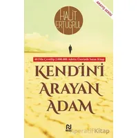 Kendini Arayan Adam - Halit Ertuğrul - Nesil Yayınları
