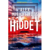 Hiddet - Alex Michaelides - Domingo Yayınevi