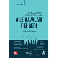Aile Davaları Rehberi - Dilek Özbek - Adalet Yayınevi