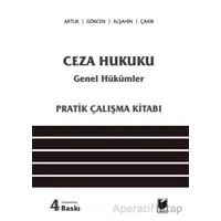 Ceza Hukuku Genel Hükümler (Pratik Çalışma Kitabı) - Kolektif - Adalet Yayınevi