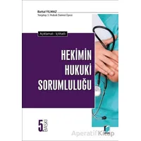 Hekimin Hukuki Sorumluluğu - Battal Yılmaz - Adalet Yayınevi