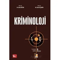 Kriminoloji - Mehmet Emin Alşahin - Adalet Yayınevi