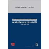 Alman Hukukunda Dijital Ürünlere İlişkin Sözleşmeler: Tacirin Güncelleme Yükümlülüğü