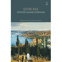Kesik Baş - Hüseyin Rahmi Gürpınar - İthaki Yayınları