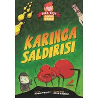 Karınca Saldırısı - Sıra Dışı Doğa Parkı - Robin Twiddy - Erdem Çocuk