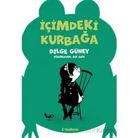 İçimdeki Kurbağa - Dilge Güney - Tudem Yayınları