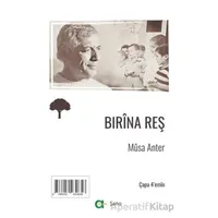 Birina Reş - Kara Yara - Musa Anter - Aram Yayınları