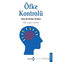 Öfke Kontrolü - Orhan Erdem - Yakamoz Yayınevi