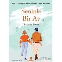 Seninle Bir Ay - Suzanne Ewart - Sonsuz Kitap Yayınları