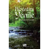 Hayatını Yenile - Muhammed Gazali - Kitap Dünyası Yayınları