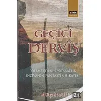 Geçici Derviş - Metin Oralöz - Eğitim Yayınevi