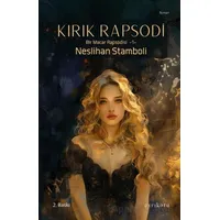 Kırık Rapsodi - Neslihan Stamboli - Ayrıkotu Yayınları