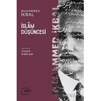 İslam Düşüncesi - Muhammed İkbal - Külliyat Yayınları