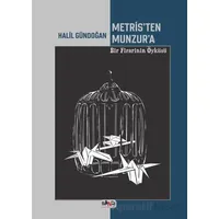 Metris’ten Munzur’a - Halil Gündoğan - Sancı Yayınları