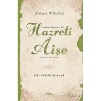 Hidayet Yıldızları - Hazreti Aişe - Ebubekir Subaşı - Aden Yayıncılık
