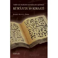 Tarih ve Dilbilimi Kaynakları Işığında Kuranın 10 Kıraati - Ahmed Aliyyü’l-İmam - İnkılab Yayınları