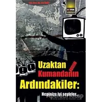 Uzaktan Kumandanın Ardındakiler - Ece Ünür - Eğitim Yayınevi