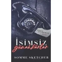 İsimsiz Günahkarlar - Somme Sketcher - Martı Yayınları