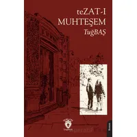 Tezat-ı Muhteşem - TuğBAŞ - Dorlion Yayınları