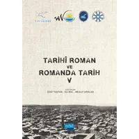 Tarihi Roman ve Romanda Tarih V - Kolektif - Nobel Akademik Yayıncılık
