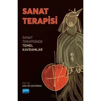 Sanat Terapisi - Eda Öz Çelikbaş - Nobel Akademik Yayıncılık