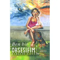 Ben Bir Obsesifim – Tati’mle - Kamuran Bican - İkinci Adam Yayınları