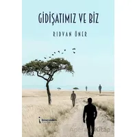Gidişatımız ve Biz - Rıdvan Öner - İkinci Adam Yayınları