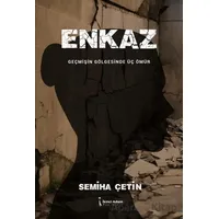 Enkaz - Semiha Çetin - İkinci Adam Yayınları