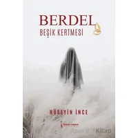 Berdel Beşik Kertmesi - Hüseyin İnce - İkinci Adam Yayınları