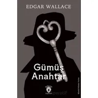 Gümüş Anahtar - Edgar Wallace - Dorlion Yayınları