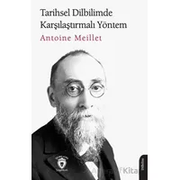 Tarihsel Dilbilimde Karşılaştırmalı Yöntem - Antoine Meillet - Dorlion Yayınları