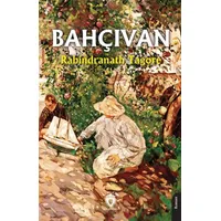 Bahçıvan - Rabindranath Tagore - Dorlion Yayınları