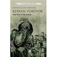 Kervan Yürüyor - Burhan Cahit Morkaya - Dorlion Yayınları