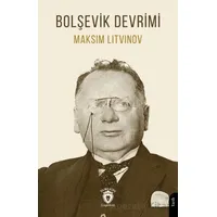 Bolşevik Devrimi - Maksim Litvinov - Dorlion Yayınları
