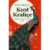 Kızıl Kraliçe - Matt Ridley - Alfa Yayınları
