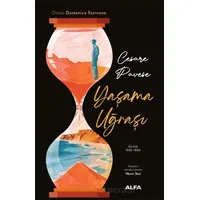 Yaşama Uğraşı Günlük 1935-1950 - Cesare Pavese - Alfa Yayınları