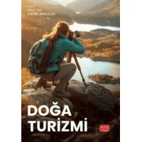 Doğa Turizmi - Kolektif - Nobel Bilimsel Eserler