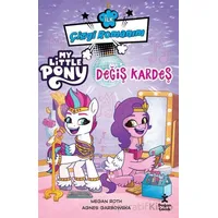 İlk Çizgi Romanım My Little Pony-Değiş Kardeş - Kolektif - Doğan Çocuk