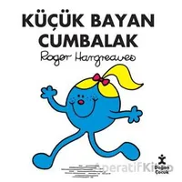 Küçük Bayan Cumbalak - Roger Hargreaves - Doğan Çocuk