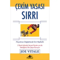 Çekim Yasası Sırrı - Joe Vitale - Pegasus Yayınları