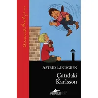 Çatıdaki Karlsson - Astrid Lindgren - Pegasus Çocuk Yayınları