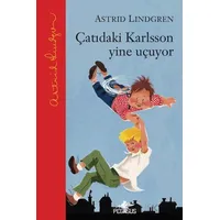 Çatıdaki Karlsson Yine Uçuyor - Astrid Lindgren - Pegasus Çocuk Yayınları