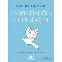 Bu Kitapla Farkındalığın Kilidini Açın - Jessamy Hibberd - Pegasus Yayınları